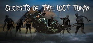 Secrets of the Lost Tomb banner