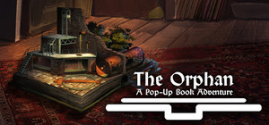 The Orphan: A Pop-Up Book Adventure banner