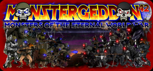 MONSTERGEDDON 42: Monsters of the Eternal World War banner