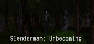 Slenderman: Unbecoming banner