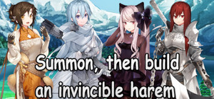 Summon, then build an invincible harem banner