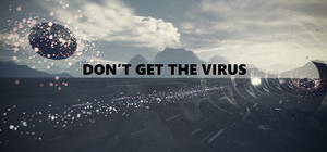 Don't Get The Virus banner