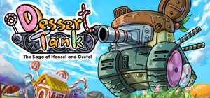 Dessert Tank: The Saga of Hansel and Gretel Prologue banner