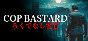 Cop Bastard banner