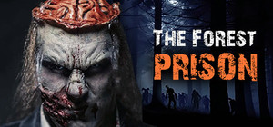 The Forest Prison banner