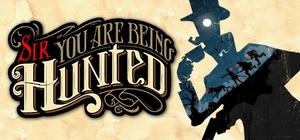 Sir, You Are Being Hunted: Reinvented Edition banner