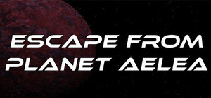 Escape From Planet Aelea banner