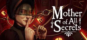 Mother of All Secrets banner
