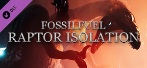 Fossilfuel: Raptor Isolation banner