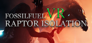 Fossilfuel VR: Raptor Isolation banner