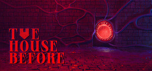 The House Before banner