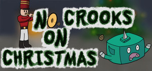 No Crooks On Christmas banner