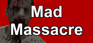 Mad Massacre banner