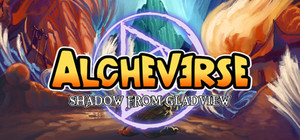 Alcheverse: Shadow from Gladview banner