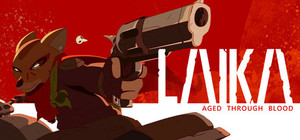 Laika: Aged Through Blood banner
