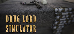 Drug Lord Simulator banner