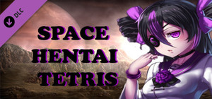 ANIME TETRIS - SPACE HENTAI TETRIS banner