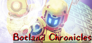 Botland Chronicles banner