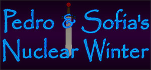 Pedro and Sofia's Nuclear Winter banner