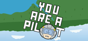 You Are A Pilot banner