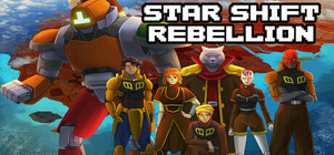 Star Shift Rebellion banner