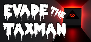 Evade The Taxman banner