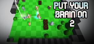 Put Your Brain On 2 banner