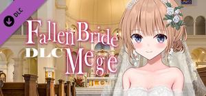 Fallen Bride Mege R18 banner