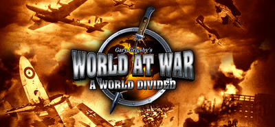 Gary Grigsby's World at War: A World Divided