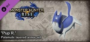 Monster Hunter Rise - "Pup R." Palamute layered armor set banner