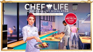 Chef Life: A Restaurant Simulator - AL FORNO EDITION banner