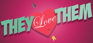 They Love Them banner