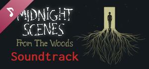 Midnight Scenes: From the Woods Soundtrack banner