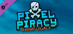 PIxel Piracy - Shrimp Legacy banner