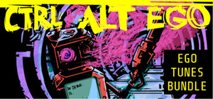 Ctrl Alt Ego: Ego Tunes Edition banner