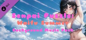 Senpai Puzzle: Waifu Summer - Background Music Pack banner