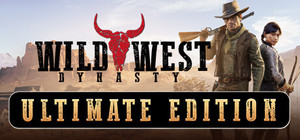 Wild West Dynasty - Ultimate Edition banner