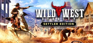 Wild West Dynasty - Settler Edition banner