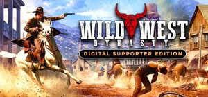 Wild West Dynasty - Digital Supporter Edition banner