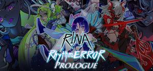 RINA RhythmERROR：Prologue banner