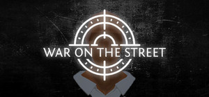 WAR ON THE STREET banner