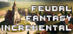 Feudal Fantasy Incremental banner