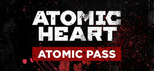 Atomic Heart Atomic Pass banner