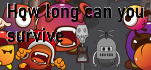 How long can you survive banner