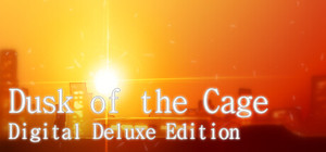 Dusk of the Cage Digital Deluxe Edition banner