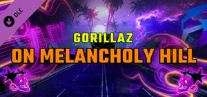 Synth Riders: Gorillaz - "On Melancholy Hill" banner