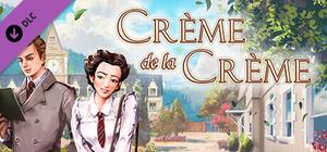 Creme de la Creme — A Silver Spoon banner