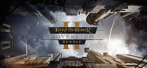Knights of Honor II: Sovereign Bundle banner