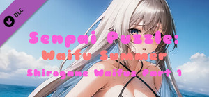 Senpai Puzzle: Waifu Summer - Shirogane Waifus Part 1 banner