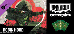 Unmatched: Digital Edition - Robin Hood banner